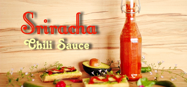 Sriracha Chili Sauce Rezept